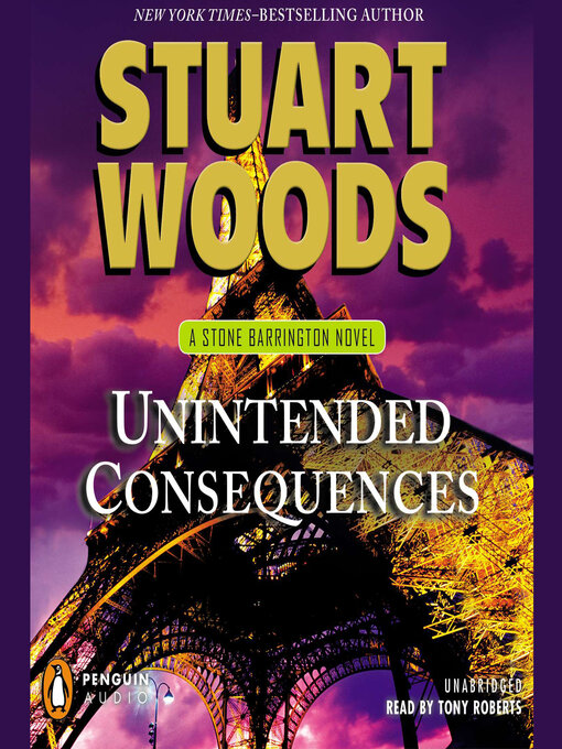 Title details for Unintended Consequences by Stuart Woods - Wait list